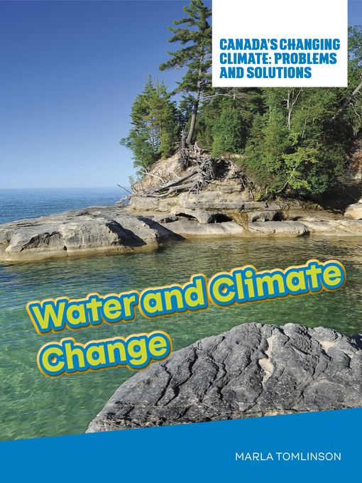 Title details for Water and Climate Change by Marla Tomlinson - Available